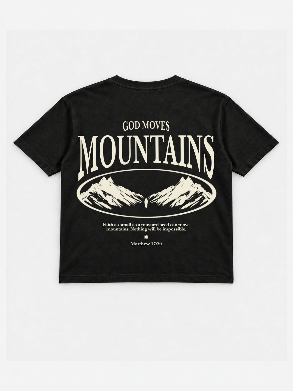 God Moves Mountains Tee